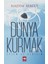 Dünya Kurmak 1