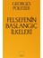 Felsefenin Başlangıç İlkeleri - Georges Politzer 1