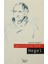 Çağdaş Diyalektiğin Kaynağı Hegel 1