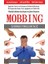 Mobbing - İş Yerinde Psikolojik Taciz 1