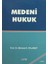 Medeni Hukuk 1