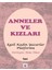 Anneler ve Kızları 1