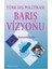 Türk Dış Politikası Barış Vizyonu 1