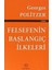 Felsefenin Başlangıç İlkeleri 1