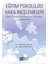 Eğitim Psikolojisi Vaka İncelemeleri 1