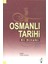 Osmanlı Tarihi 1