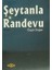 Şeytanla Randevu 1