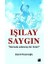 Işılay Saygın - Zeynel Kozanoğlu 1