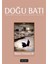 Doğu Batı Düşünce Dergisi Sayı : 74 Sinema Tutkusu 3 1