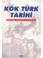 Kök Türk Tarihi 1