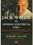 Jack Welch ve General Electric’in Yolu 1