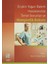 Erişkin Yoğun Bakım Hastalarında Temel Sorunlar ve Hemşirelik Bakımı 1
