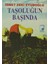 Taşoluğun Başında 1