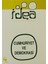 İdea Sayı: 2 Cilt: 2 İnsan Bilimleri Dergisi / A Journal of Humanities 1