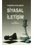 Teoriden Uygulamaya Siyasal İletişim 1
