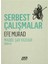 Serbest Çalışmalar 1