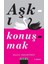 Aşkı Konuşmak 1