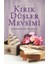 Kırık Düşler Mevsimi 1