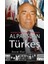 Alparslan Türkeş: Amerikan, İngiliz ve Fransız Belgelerinde 1