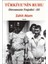 Türkiye’nin Ruhu - Direnmenin Trajedisi 3. Kitap 1