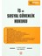 İş ve Sosyal Güvenlik Hukuku 1