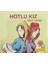 Hotlu Kız 1