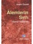 Alemlerin Sırrı (Sırrü'l Alemin) 1