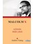 Malcolm X - Eylemin Öteki Yüzü 1