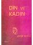 Din ve Kadın 1