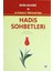 El-Edebü’l Müfred’den Hadis Sohbetleri 1