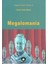 Megalomania 1