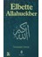 Elbette Allahuekber 1