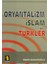 Oryantalizm İslam ve Türkler 1
