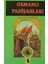 Osmanlı Padişahları 1