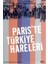 Paris’te Türkiye Hareleri 1