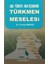 ABD-Türkiye-Irak Üçgeninde Türkmen Meselesi 1