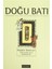 Doğu Batı Düşünce Dergisi Sayı: 65 Marjinal Sohbetler 1 "Entelektüeller ve Aykırılıkları" 1