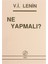 Ne Yapmalı? 1