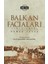 Balkan Faciaları 1