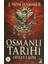 Osmanlı Tarihi - J. Von Hammer 1