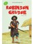Robınson Crusoe: (6-7-8.Sınıflar İçin) 1
