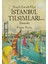 Uzaylı Çocuk Ulya İstanbul Tılsımlarının Peşinde 1