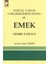 Sosyal Varlık Varlıkbilimine Doğru 3: Emek 1
