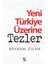 Yeni Türkiye Üzerine Tezler 1