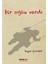 Bir Oğlu Vardı 1
