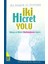İki Hicret Yolu 1