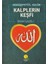 Kalplerin Keşfi / Mükaşefetü'l-Kulüb - İmam-ı Gazali 1