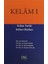 Kelam 1 : Kelam Tarihi Kelam Okulları 1