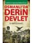 Osmanlı'da Derin Devlet ve 2. Abdülhamit - Yavuz Bahadıroğlu 1