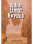 Adını Umut Koyduk 1